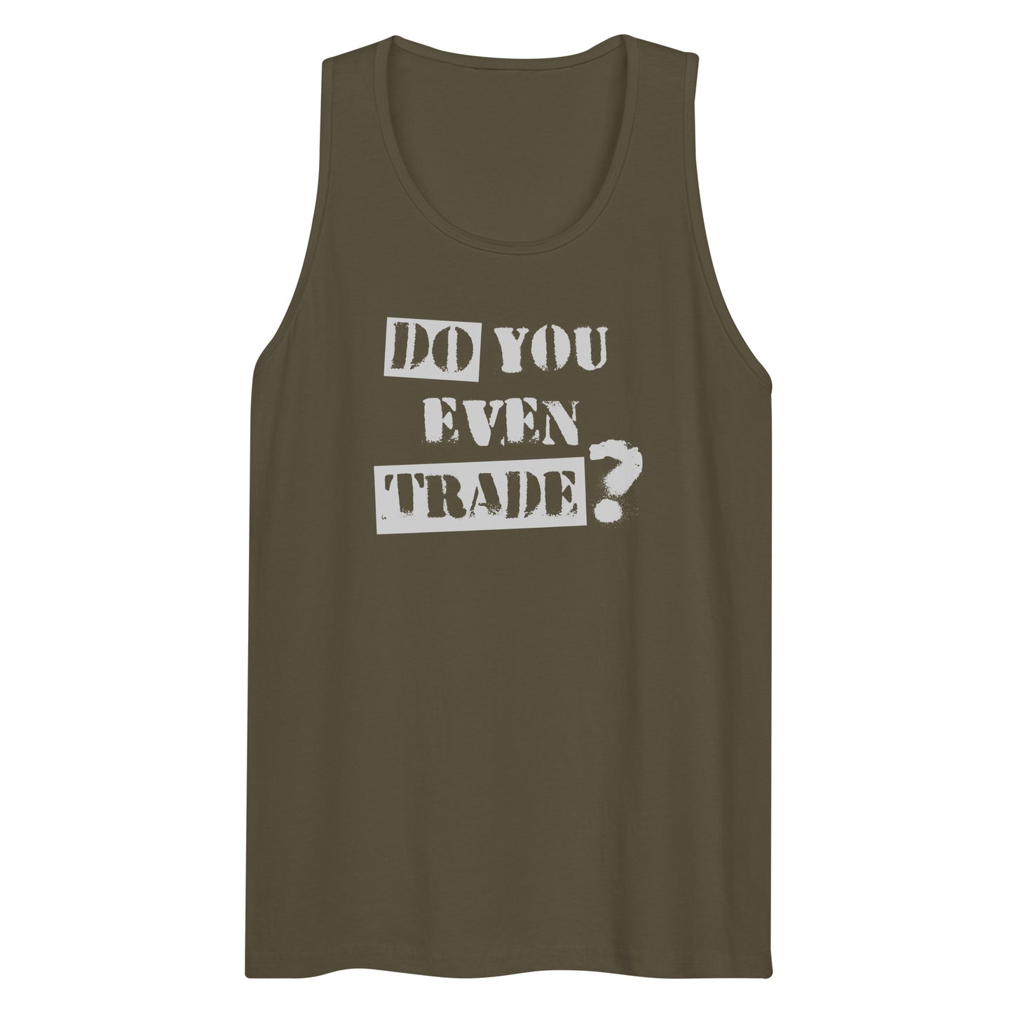 Options Guru Do You Even Trade Tank Top