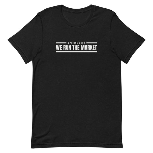 Options Guru We Run The Market Shirt