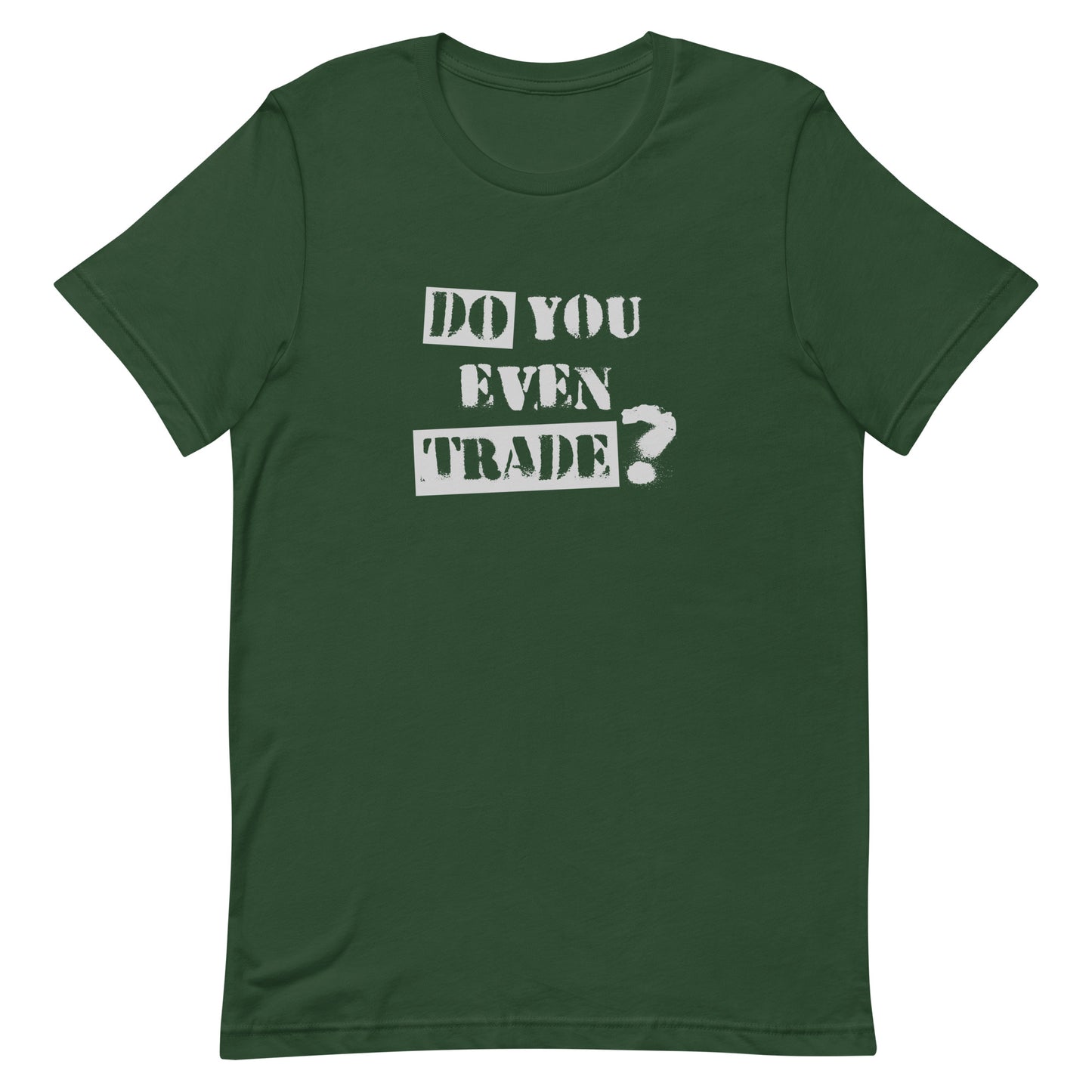 Options Guru Do You Even Trade Shirt